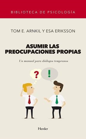 ASUMIR LAS PREOCUPACIONES PROPIAS | 9788425445705 | ARNKIL, TOM ERIK/ERIKSSON, ESA | Llibres Parcir | Llibreria Parcir | Llibreria online de Manresa | Comprar llibres en català i castellà online