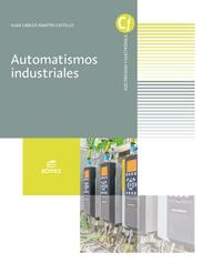 AUTOMATISMOS INDUSTRIALES | 9788413212265 | MARTÍN CASTILLO, JUAN CARLOS | Llibres Parcir | Librería Parcir | Librería online de Manresa | Comprar libros en catalán y castellano online