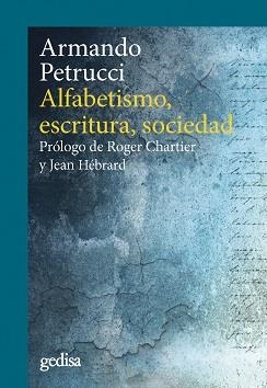 ALFABETISMO, ESCRITURA, SOCIEDAD | 9788418193132 | PETRUCCI, ARMANDO | Llibres Parcir | Llibreria Parcir | Llibreria online de Manresa | Comprar llibres en català i castellà online