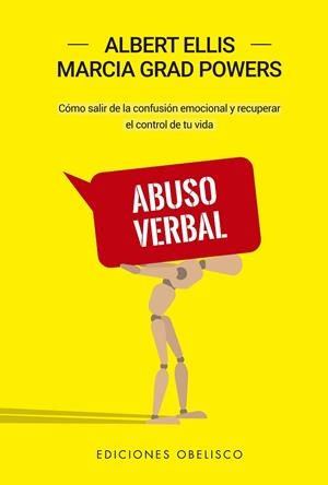 ABUSO VERBAL (N.E.) | 9788491116707 | ELLIS, ALBERT/POWERS, MARCIA G. | Llibres Parcir | Llibreria Parcir | Llibreria online de Manresa | Comprar llibres en català i castellà online