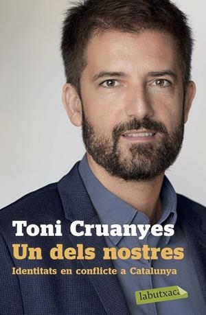 UN DELS NOSTRES | 9788417423995 | CRUANYES, TONI | Llibres Parcir | Librería Parcir | Librería online de Manresa | Comprar libros en catalán y castellano online
