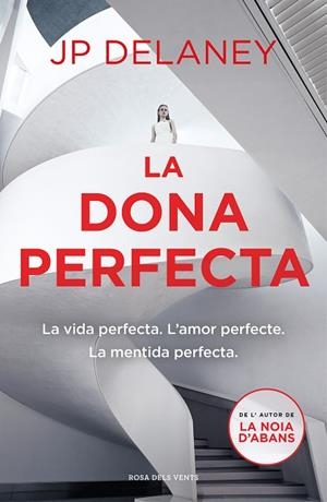 LA DONA PERFECTA | 9788417909291 | DELANEY, J.P. | Llibres Parcir | Llibreria Parcir | Llibreria online de Manresa | Comprar llibres en català i castellà online