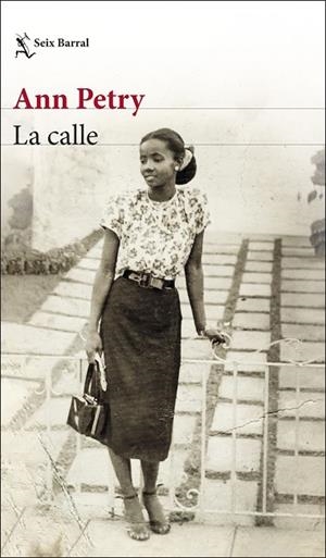 LA CALLE | 9788432237614 | PETRY, ANN | Llibres Parcir | Llibreria Parcir | Llibreria online de Manresa | Comprar llibres en català i castellà online