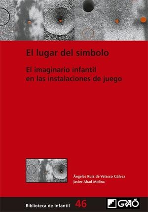 EL LUGAR DEL SÍMBOLO | 9788499809571 | ABAD MOLINA, JAVIER / RUIZ DE VELASCO GÁLVEZ, ÁNGELES | Llibres Parcir | Llibreria Parcir | Llibreria online de Manresa | Comprar llibres en català i castellà online