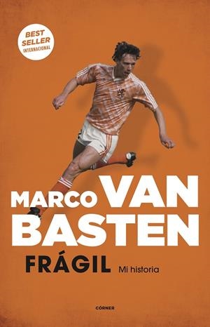 FRÁGIL. MI HISTORIA | 9788412063769 | VAN BASTEN, MARCO | Llibres Parcir | Llibreria Parcir | Llibreria online de Manresa | Comprar llibres en català i castellà online