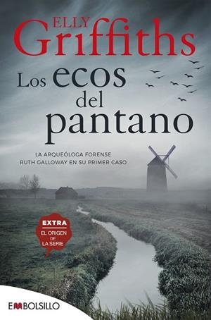 LOS ECOS DEL PANTANO | 9788418185069 | GRIFFITHS, ELLY | Llibres Parcir | Llibreria Parcir | Llibreria online de Manresa | Comprar llibres en català i castellà online