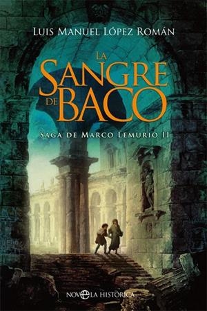 LA SANGRE DE BACO | 9788491649786 | LÓPEZ ROMÁN, LUIS MANUEL | Llibres Parcir | Llibreria Parcir | Llibreria online de Manresa | Comprar llibres en català i castellà online