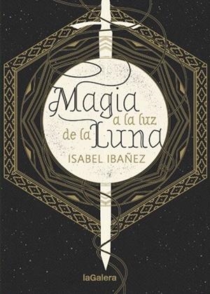 MAGIA A LA LUZ DE LA LUNA | 9788424665999 | IBÁÑEZ, ISABEL | Llibres Parcir | Llibreria Parcir | Llibreria online de Manresa | Comprar llibres en català i castellà online