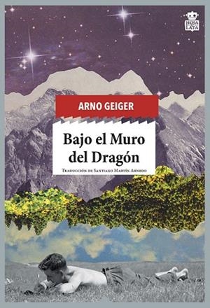 BAJO EL MURO DEL DRAGÓN | 9788416537525 | GEIGER, ARNO | Llibres Parcir | Librería Parcir | Librería online de Manresa | Comprar libros en catalán y castellano online