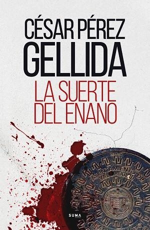 LA SUERTE DEL ENANO | 9788491294603 | PÉREZ GELLIDA, CÉSAR | Llibres Parcir | Llibreria Parcir | Llibreria online de Manresa | Comprar llibres en català i castellà online