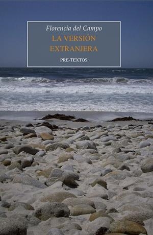 LA VERSIÓN EXTRANJERA | 9788417830847 | DEL CAMPO, FLORENCIA | Llibres Parcir | Librería Parcir | Librería online de Manresa | Comprar libros en catalán y castellano online