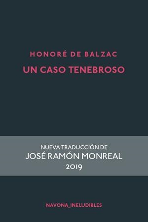 UN CASO TENEBROSO | 9788417978242 | DE BALZAC, HONORÉ | Llibres Parcir | Librería Parcir | Librería online de Manresa | Comprar libros en catalán y castellano online