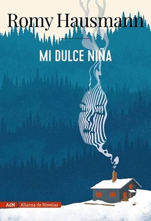 MI DULCE NIÑA (ADN) | 9788491818076 | HAUSMANN, ROMY | Llibres Parcir | Llibreria Parcir | Llibreria online de Manresa | Comprar llibres en català i castellà online