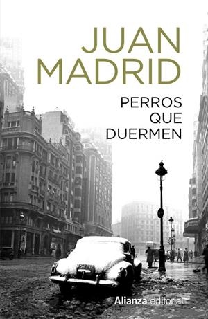 PERROS QUE DUERMEN | 9788491819868 | MADRID, JUAN | Llibres Parcir | Llibreria Parcir | Llibreria online de Manresa | Comprar llibres en català i castellà online