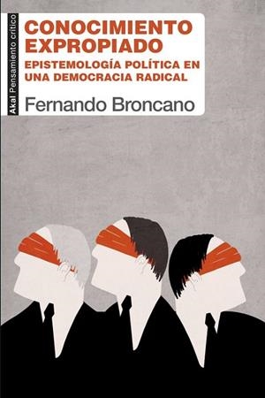 CONOCIMIENTO EXPROPIADO | 9788446049951 | BRONCANO, FERNANDO | Llibres Parcir | Llibreria Parcir | Llibreria online de Manresa | Comprar llibres en català i castellà online