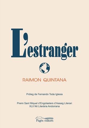 L'ESTRANGER | 9788413032177 | QUINTANA MIRÓ, RAIMON | Llibres Parcir | Librería Parcir | Librería online de Manresa | Comprar libros en catalán y castellano online