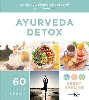 AYURVEDA DETOX | 9788499888415 | HARLING, KERRY | Llibres Parcir | Llibreria Parcir | Llibreria online de Manresa | Comprar llibres en català i castellà online