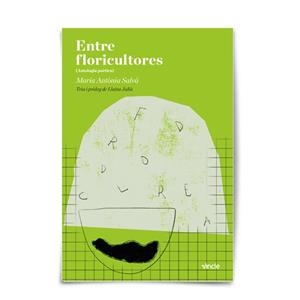 ENTRE FLORICULTORES | 9788412158465 | SALVÀ, MARIA ANTÒNIA | Llibres Parcir | Librería Parcir | Librería online de Manresa | Comprar libros en catalán y castellano online