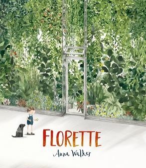FLORETTE | 9788491454304 | WALKER, ANNA | Llibres Parcir | Llibreria Parcir | Llibreria online de Manresa | Comprar llibres en català i castellà online