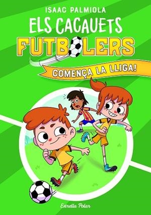 ELS CACAUETS FUTBOLERS 1. COMENÇA LA LLIGA! | 9788418443497 | ISAAC PALMIOLA | Llibres Parcir | Llibreria Parcir | Llibreria online de Manresa | Comprar llibres en català i castellà online