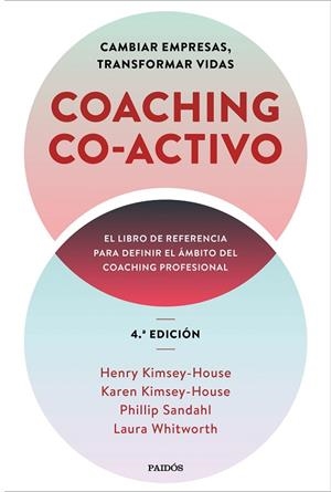 COACHING CO-ACTIVO | 9788449337239 | KIMSEY-HOUSE, HENRY/KIMSEY-HOUSE, KAREN/SANDAHL, PHILLIP/WHITWORTH, LAURA | Llibres Parcir | Llibreria Parcir | Llibreria online de Manresa | Comprar llibres en català i castellà online