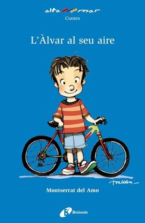 L'ÀLVAR AL SEU AIRE | 9788499063522 | DEL AMO, MONTSERRAT | Llibres Parcir | Llibreria Parcir | Llibreria online de Manresa | Comprar llibres en català i castellà online