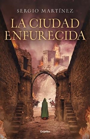 LA CIUDAD ENFURECIDA | 9788425358487 | MARTÍNEZ, SERGIO | Llibres Parcir | Llibreria Parcir | Llibreria online de Manresa | Comprar llibres en català i castellà online