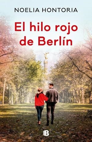 EL HILO ROJO DE BERLÍN | 9788466668484 | HONTORIA, NOELIA | Llibres Parcir | Librería Parcir | Librería online de Manresa | Comprar libros en catalán y castellano online