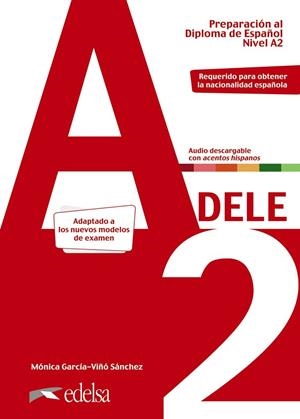 PREPARACIÓN AL DELE A2. LIBRO DEL ALUMNO. EDICIÓN 2020 | 9788490817179 | GARCÍA-VIÑÓ SÁNCHEZ, MÓNICA MARÍA | Llibres Parcir | Librería Parcir | Librería online de Manresa | Comprar libros en catalán y castellano online