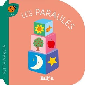 PETITA MARIETA - PRIMERES PARAULES | 9789403221564 | BALLON | Llibres Parcir | Librería Parcir | Librería online de Manresa | Comprar libros en catalán y castellano online