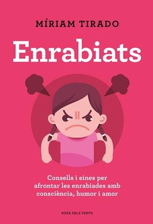 ENRABIATS | 9788418033742 | TIRADO, MÍRIAM | Llibres Parcir | Llibreria Parcir | Llibreria online de Manresa | Comprar llibres en català i castellà online