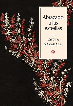 ABRAZADO A LAS ESTRELLAS | 9788417419561 | NAKAHARA CHUYA | Llibres Parcir | Librería Parcir | Librería online de Manresa | Comprar libros en catalán y castellano online