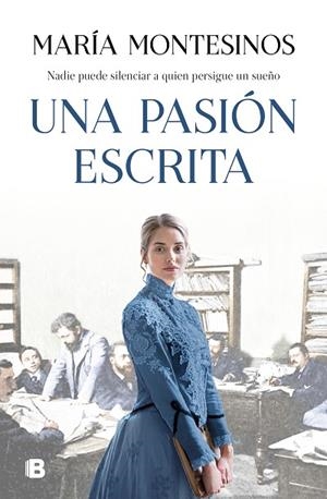 UNA PASIÓN ESCRITA | 9788466668712 | MONTESINOS, MARÍA | Llibres Parcir | Llibreria Parcir | Llibreria online de Manresa | Comprar llibres en català i castellà online