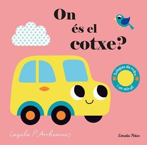 ON ÉS EL COTXE? | 9788418135590 | ARRHENIUS, INGELA P. | Llibres Parcir | Librería Parcir | Librería online de Manresa | Comprar libros en catalán y castellano online