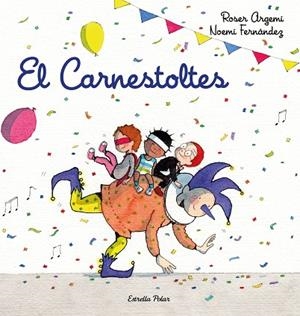 EL CARNESTOLTES | 9788418443206 | FERNÀNDEZ SELVA, NOEMÍ/ARGEMÍ, ROSER | Llibres Parcir | Librería Parcir | Librería online de Manresa | Comprar libros en catalán y castellano online