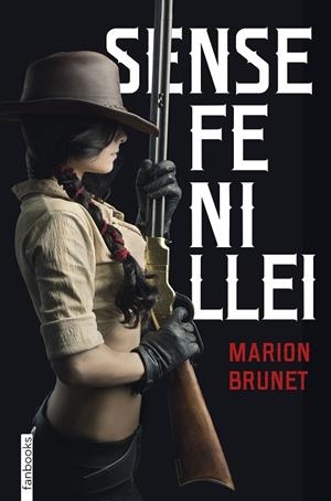SENSE FE NI LLEI | 9788418327346 | BRUNET, MARION | Llibres Parcir | Llibreria Parcir | Llibreria online de Manresa | Comprar llibres en català i castellà online