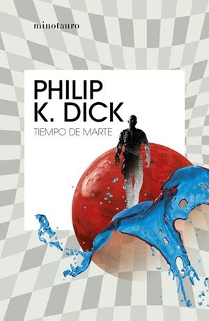 TIEMPO DE MARTE | 9788445007358 | DICK, PHILIP K. | Llibres Parcir | Llibreria Parcir | Llibreria online de Manresa | Comprar llibres en català i castellà online