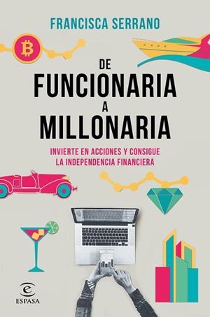 DE FUNCIONARIA A MILLONARIA | 9788467061345 | SERRANO RUIZ, FRANCISCA | Llibres Parcir | Llibreria Parcir | Llibreria online de Manresa | Comprar llibres en català i castellà online