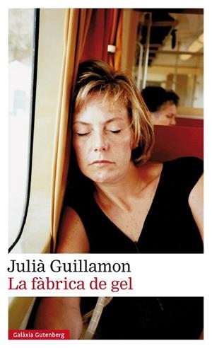 LA FÀBRICA DE GEL | 9788417971519 | GUILLAMON, JULIÀ | Llibres Parcir | Librería Parcir | Librería online de Manresa | Comprar libros en catalán y castellano online