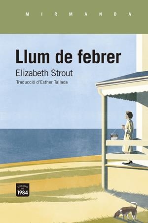 LLUM DE FEBRER | 9788416987818 | STROUT, ELIZABETH | Llibres Parcir | Llibreria Parcir | Llibreria online de Manresa | Comprar llibres en català i castellà online