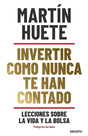 INVERTIR COMO NUNCA TE HAN CONTADO | 9788423432189 | HUETE GOMEZ, MARTIN | Llibres Parcir | Llibreria Parcir | Llibreria online de Manresa | Comprar llibres en català i castellà online