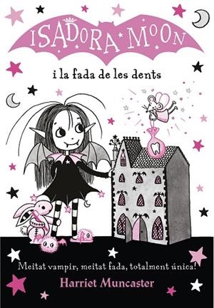 LA ISADORA MOON 10 I LA FADA DE LES DENTS | 9788420453729 | MUNCASTER, HARRIET | Llibres Parcir | Llibreria Parcir | Llibreria online de Manresa | Comprar llibres en català i castellà online