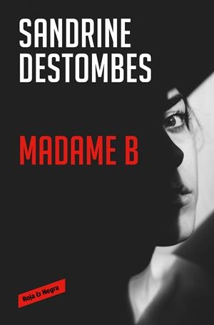 MADAME B | 9788417910983 | DESTOMBES, SANDRINE | Llibres Parcir | Llibreria Parcir | Llibreria online de Manresa | Comprar llibres en català i castellà online