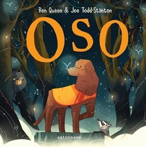 OSO | 9788467944433 | BEN QUEEN / JOE TODD-STANTON | Llibres Parcir | Librería Parcir | Librería online de Manresa | Comprar libros en catalán y castellano online
