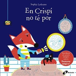 EN CRISPÍ NO TÉ POR | 9788499062549 | LEDESMA, SOPHIE | Llibres Parcir | Llibreria Parcir | Llibreria online de Manresa | Comprar llibres en català i castellà online