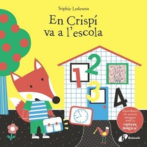 EN CRISPÍ VA A L'ESCOLA | 9788499062556 | LEDESMA, SOPHIE | Llibres Parcir | Llibreria Parcir | Llibreria online de Manresa | Comprar llibres en català i castellà online
