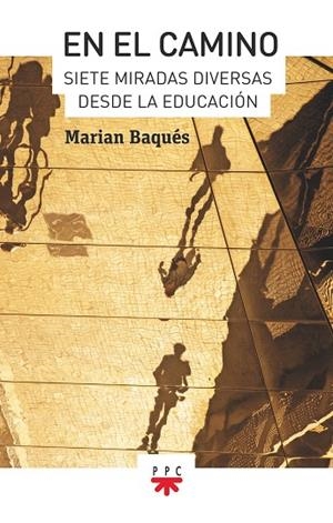 EN EL CAMINO | 9788428836425 | BAQUÉS I TRENCHS, MARIAN | Llibres Parcir | Llibreria Parcir | Llibreria online de Manresa | Comprar llibres en català i castellà online