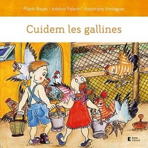 CUIDEM LES GALLINES | 9788497667203 | PALACÍN PEGUERA, ADELINA/BAYÉS LUNA, PILARÍN/VERDAGUER DODAS, ASSUMPTA | Llibres Parcir | Llibreria Parcir | Llibreria online de Manresa | Comprar llibres en català i castellà online