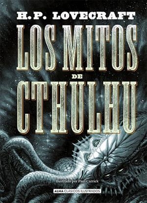LOS MITOS DE CTHULHU (EDICIÓN REVISADA 2021) | 9788418395017 | LOVECRAFT, H. P. | Llibres Parcir | Llibreria Parcir | Llibreria online de Manresa | Comprar llibres en català i castellà online