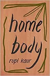 HOME BODY | 9781471196720 | KAUR, RUPI | Llibres Parcir | Librería Parcir | Librería online de Manresa | Comprar libros en catalán y castellano online
